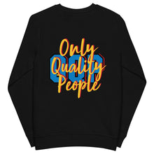 O.Q.P Only Quality People sweatshirt