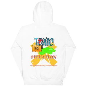 Unisex "Toxic Situation" Hoodie